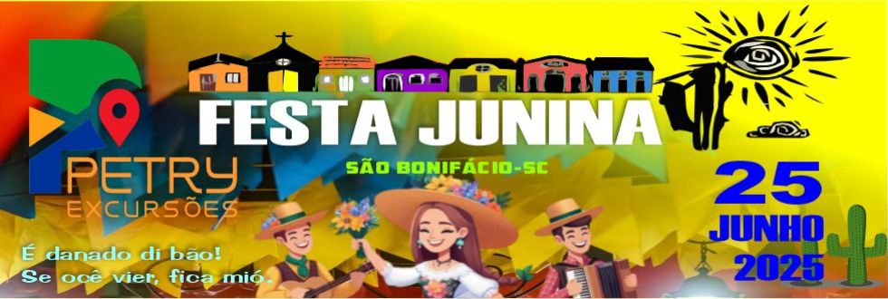 FESTA JUNINA DA PETRY EXCURSES 