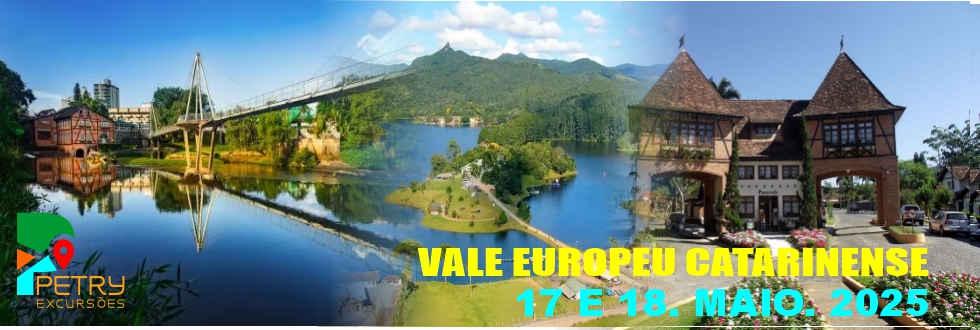 EXCURSO: VALE EUROPEU 