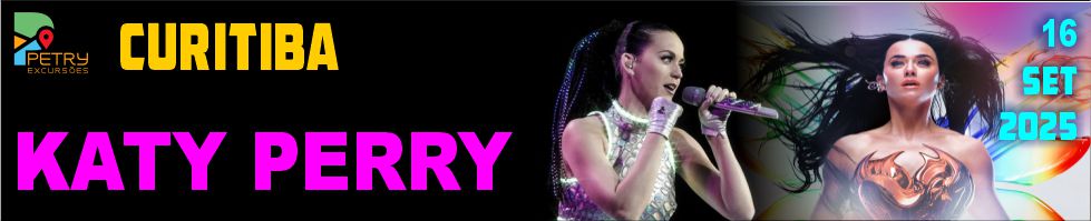EXCURSO: KATY PERRY CURITIBA 