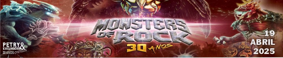 EXCURSO: MONSTERS OF ROCK - 30 ANOS.